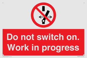 Do not switch on. Work in progress
